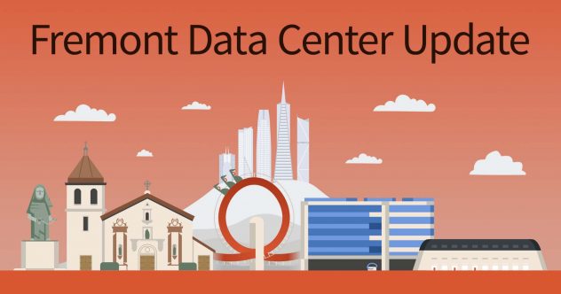 Fremont データセンターの最新情報
